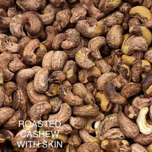 Roasted Cashew With Skin